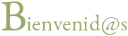 Bienvenid@s
